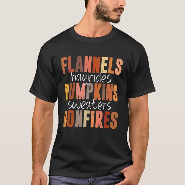 Flannels Hayrides Pumpkins Sweaters Bonfires Fall  (Front)