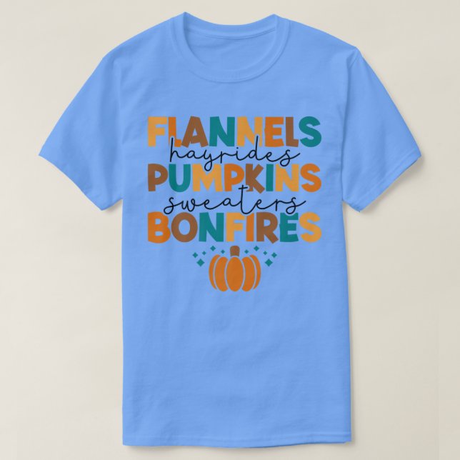 Flannels Hayrides Pumpkins Sweaters Bonfires Happy (Design Front)