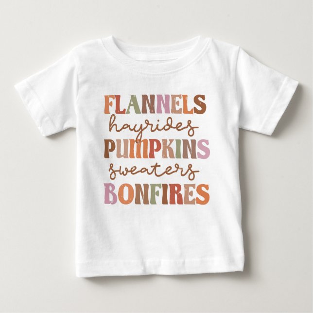 Flannels Pumpkins Bonfires Baby T-Shirt (Front)