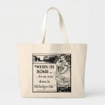 Flannery O&#39;connor &quot;when In Rome&quot; Beach Bag at Zazzle