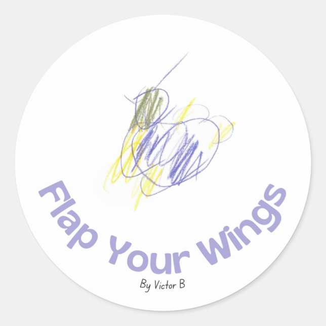 Flap Your Wings Inspirational Sticker (Front)