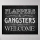 FLAPPERS GANGSTERS WELCOME Party Sign | Zazzle