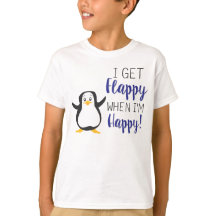 Flappy when I'm Happy Shirt