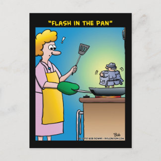 "Flash In The Pan" Postcard