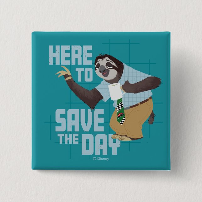Flash Slothmore - Here to Save the Day Button (Front)