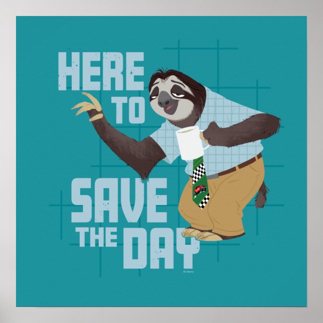 Flash Slothmore - Here to Save the Day Poster (Front)