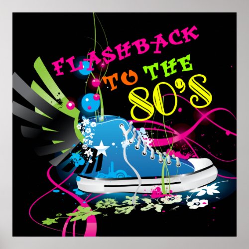 Flashback To The 80s Neon Sneaker Poster