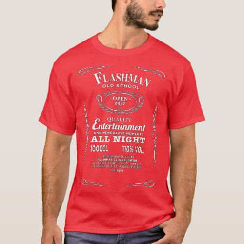 Flashman By The Bottle Design T_Shirt