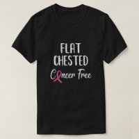 Flat Chested Cancer Free Breast Cancer Survivor