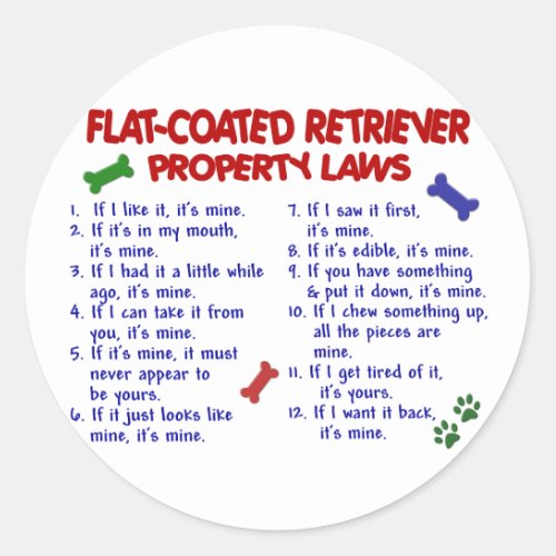 FLAT COATED RETRIEVER Property Laws 2 Classic Round Sticker