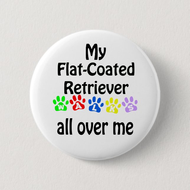 Flat-Coated Retriever Walks Design Button (Front)