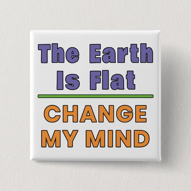 Flat Earth Button (Front)