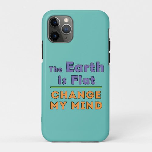 Flat Earth   iPhone 11 Pro Case