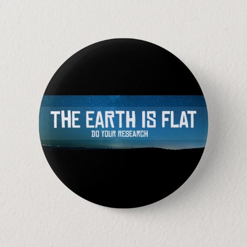 Flat earth do your research button