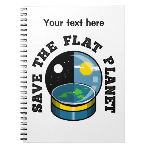 Flat earth in snow globe notebook