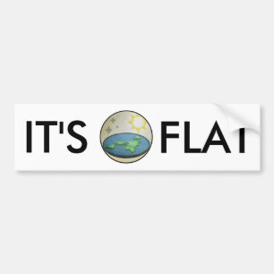 FLAT EARTH IT'S FLAT BUMPER STICKER
