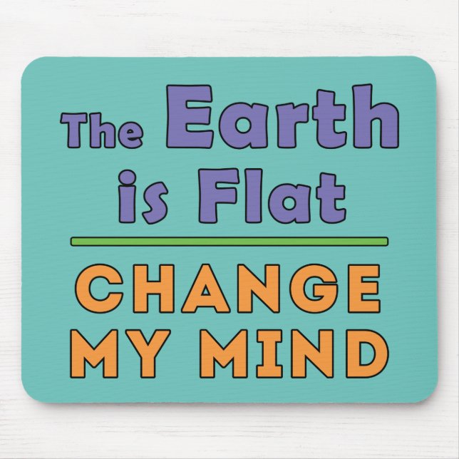 Flat Earth Mouse Pad (Front)
