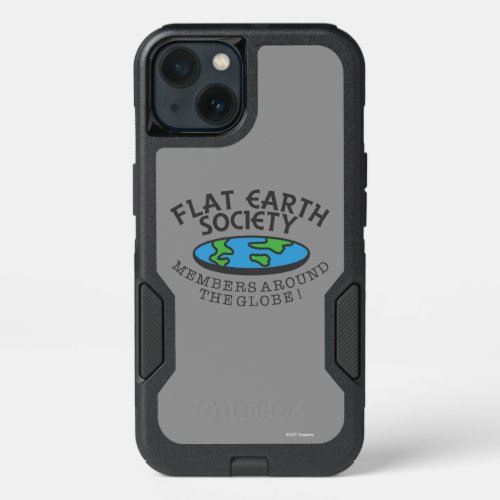 Flat Earth Society Members Around The Globe iPhone 13 Case