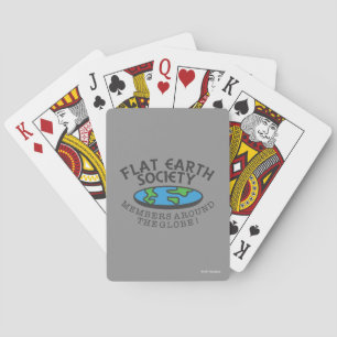 Flat Earth Society Members Around The Globe Poker Cards