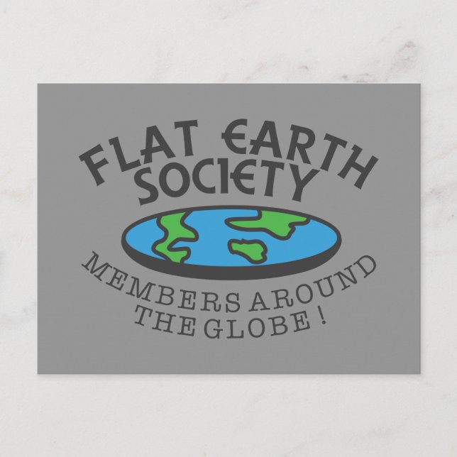 Flat Earth Society Members Around The Globe Postcard (Front)