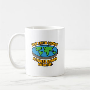 Flat Earth Society Members Coffee Mug