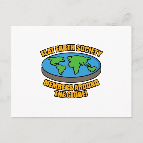 Flat Earth Society Members Postcard