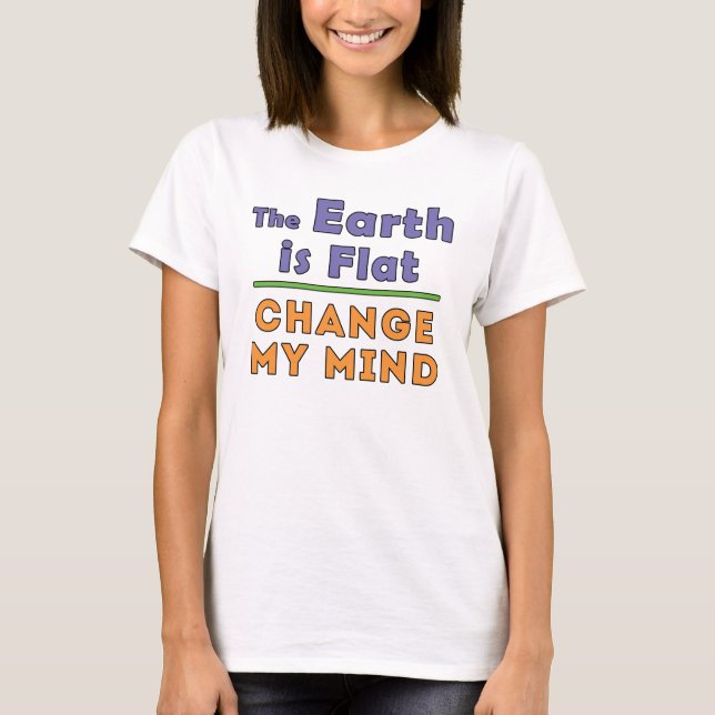 Flat Earth    T-Shirt (Front)