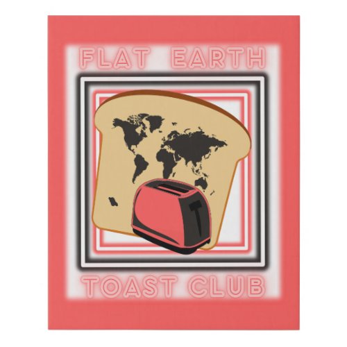 Flat Earth Toast Club Faux Canvas Print