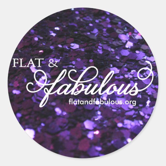 Flat & Fabulous stickers (Front)