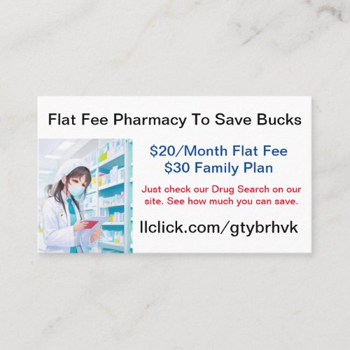 Flat Fee Pharmacy For Cheap or Free Prescriptions Business Card