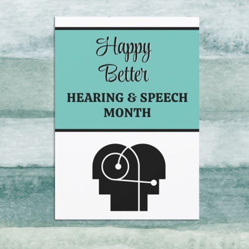 Flat Happy better Hearing  Speech Month card