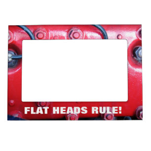 FLAT HEADS RULE Picture Frame