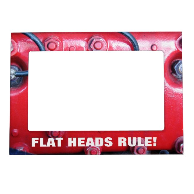 FLAT HEADS RULE  Picture Frame (Front)