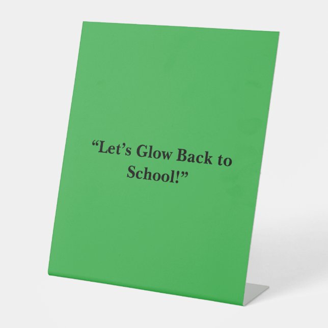 Flat Neon Green Background – School Texture Pedestal Sign (Front)