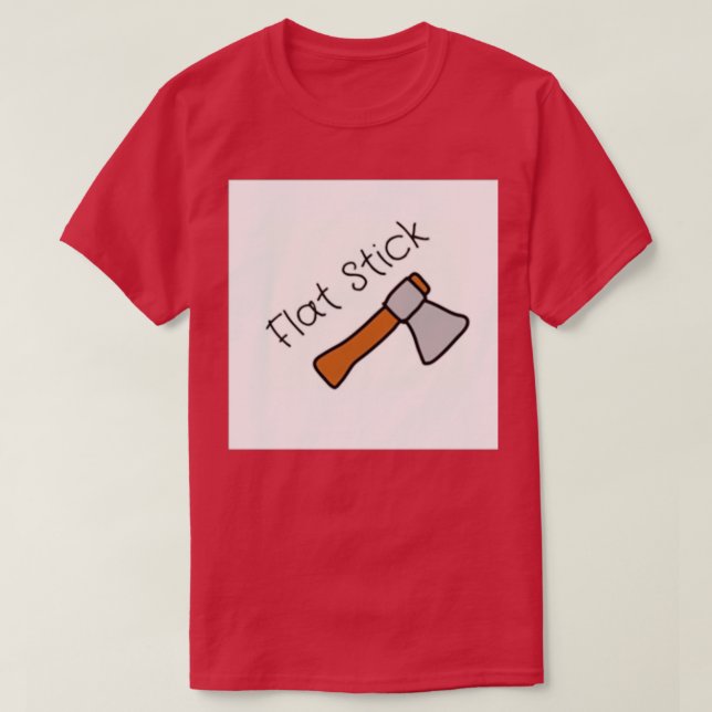 Flat stick T-Shirt (Design Front)