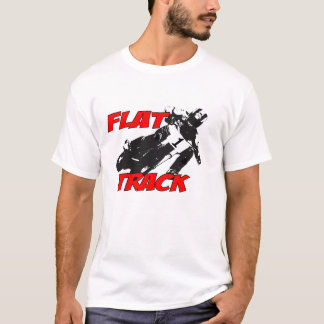 Flat Track Motorcycle Racing T-Shirt
