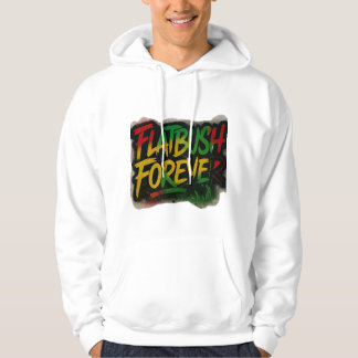 Flatbush Forever ™ Reggae Hoodie