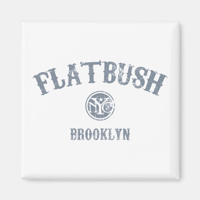Flatbush Magnet (Front)