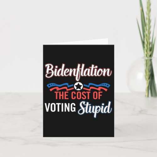 Flation The Cost Of Voting Stupid Anti Biden 4th J Card