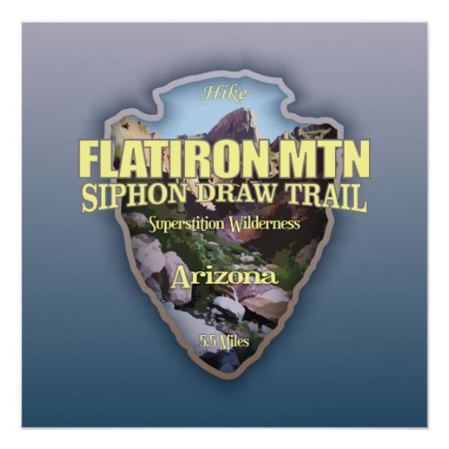 Flatiron Mountain arrowhead Poster