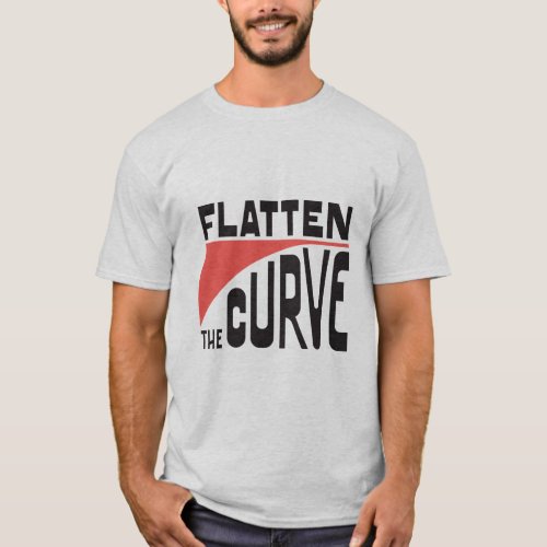 Flatten The Curve T-Shirt