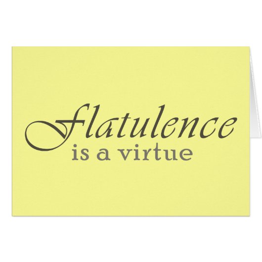 Flatulence is a Virtue Cards (Front Horizontal)