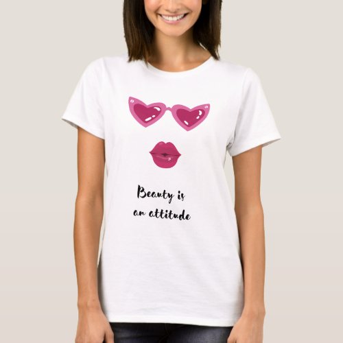 Flaunt Your Beauty and Attitude T_shirt Customized