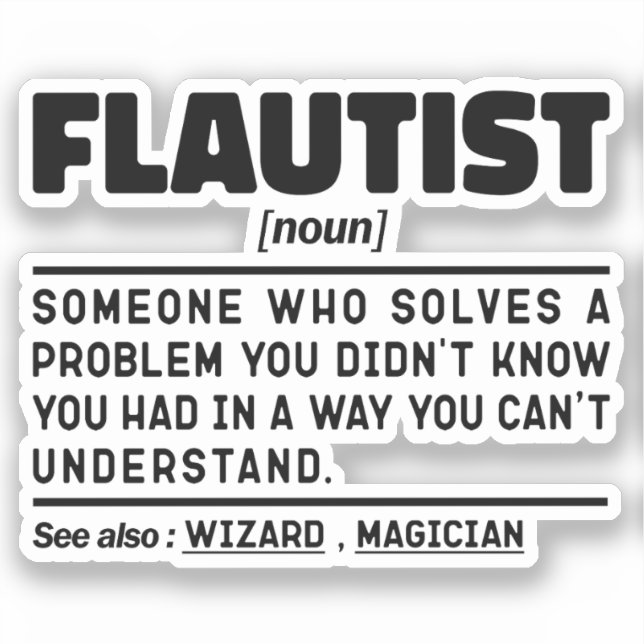 Flautist Noun Definition Professional Player Cool  Sticker (Front)