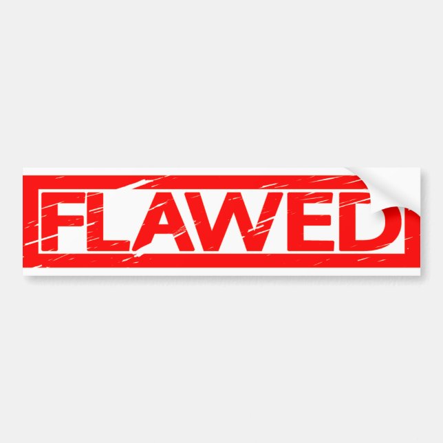 Flawed Stamp Bumper Sticker (Front)