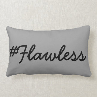 Flawless Pillow