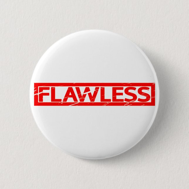Flawless Stamp Button (Front)