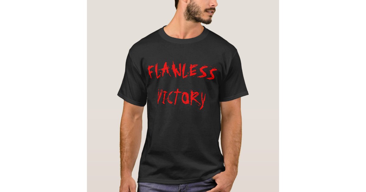 Flawless T-Shirts for Sale