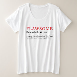 Flawsome - Customizable Dictionary Definition Plus Size T-Shirt