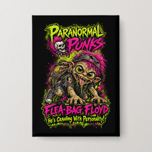 Flea-Bag Floyd – Paranormal Punks Button